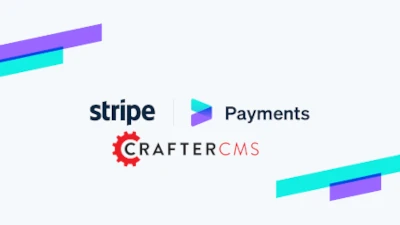 Integrate the Stripe Online Payments Platform with CrafterCMS